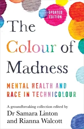 A book cover for 'The Colour of Madness'. A white cover with colourful polka dots.